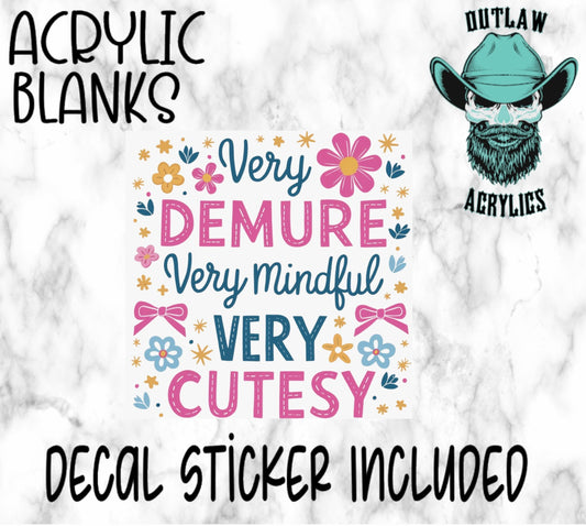 Very Cutesy Acrylic & Decal Set