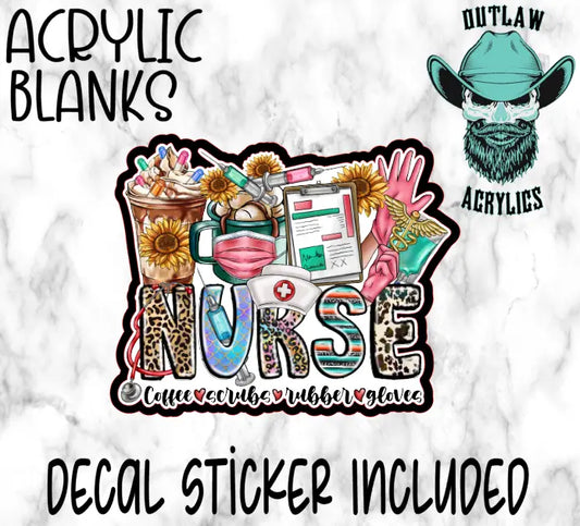 Nurse Scrubs & Coffee Acrylic & Decal Set - Outlaw Acrylics