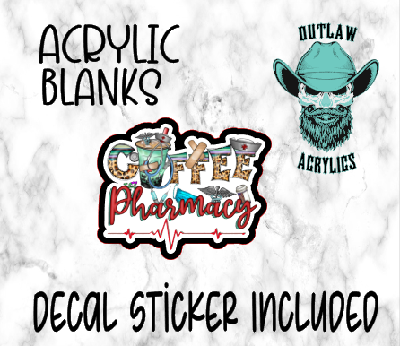 Coffee Pharmacy Acrylic & Decal Set