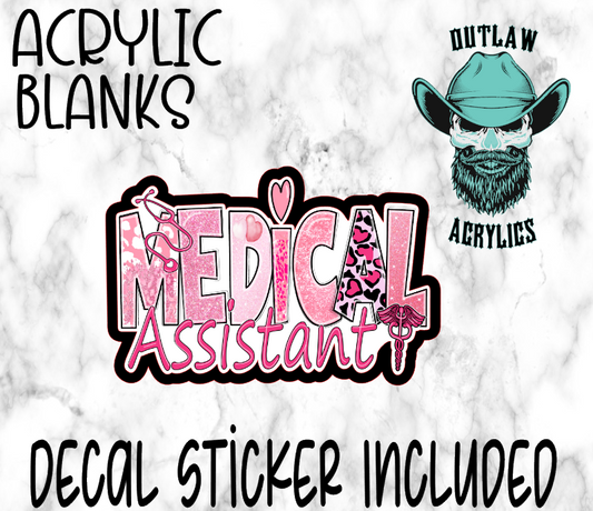 Pink Medical Assistant Acrylic & Decal Set