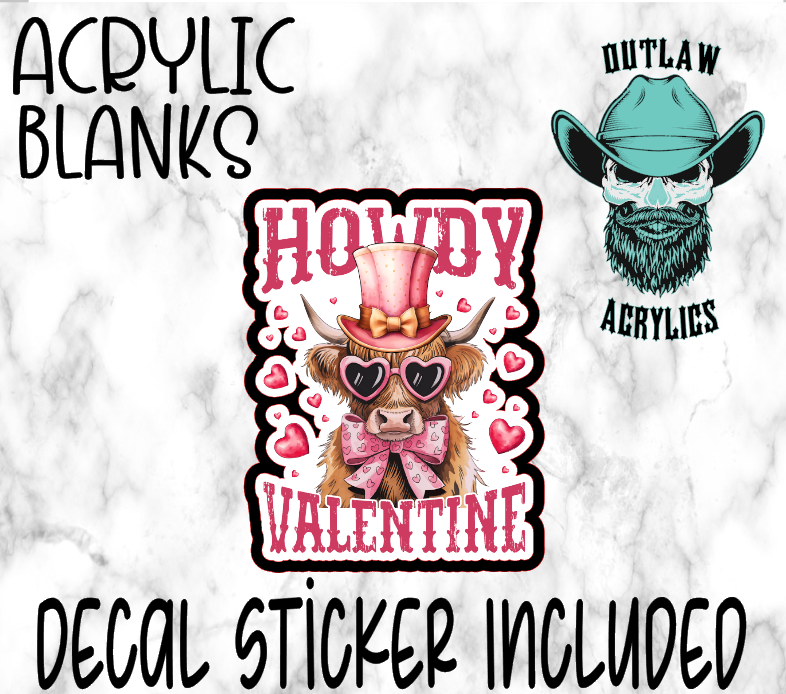 Howdy Valentine Acrylic & Decal Set