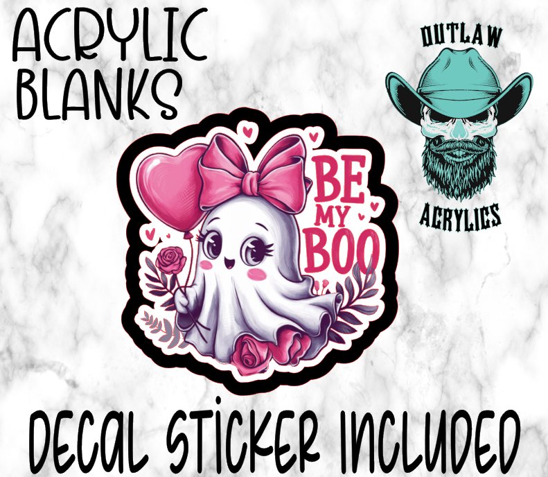 Be My Boo Acrylic & Decal Set