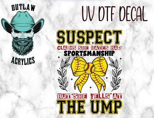 Suspect Sportsmanship UV DTF Decal/Transfer