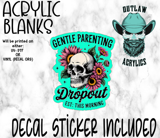Gentle Parenting Dropout Acrylic & Decal Set
