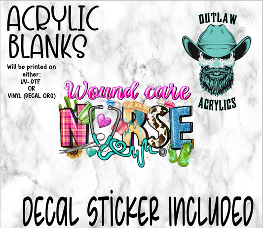 Wound Care Nurse Acrylic & Decal Set