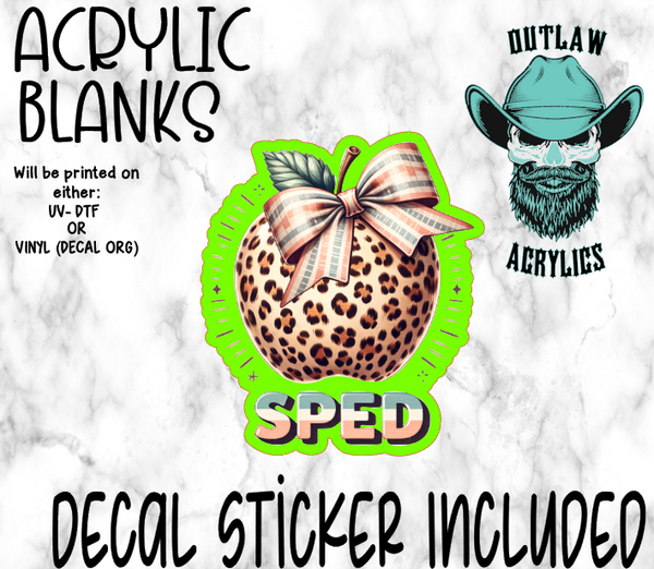 SPED Teacher Apple Acrylic & Decal Set - Outlaw Acrylics