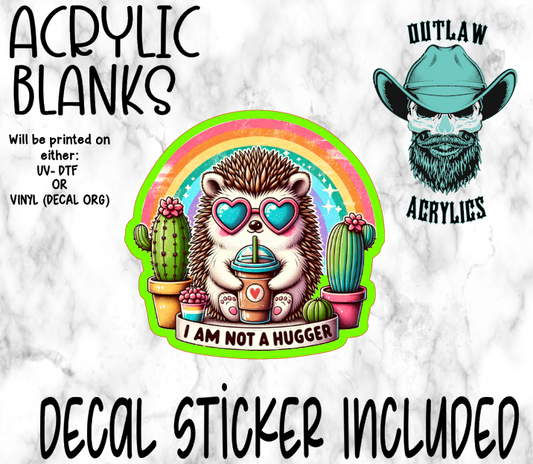 I Am Not A Hugger Rainbow Acrylic & Decal Set