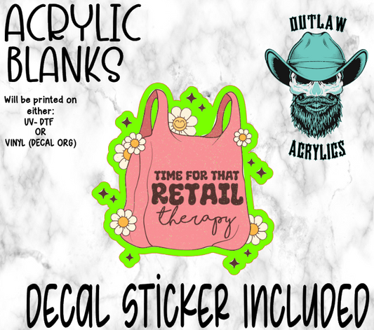 Retail Therapy Acrylic & Decal Set