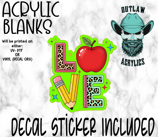 L.O.V.E Teacher Stack Acrylic & Decal Set
