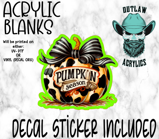 Cow Style Pumpkin Season Acrylic & Decal Set
