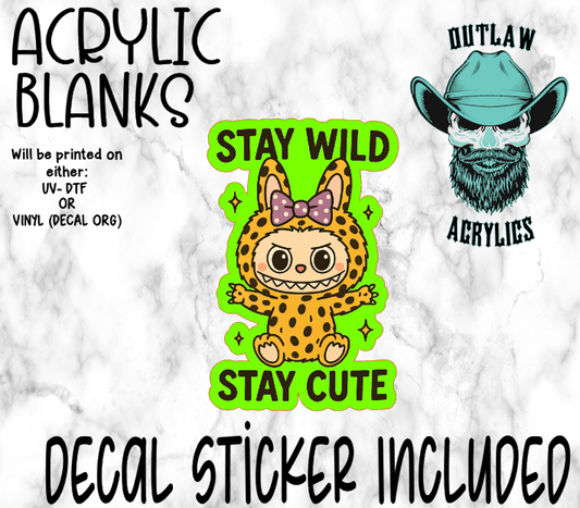 Stay Wild Doll Acrylic & Decal Set