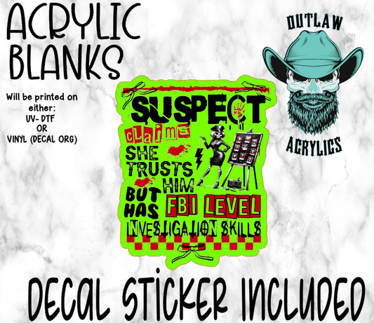 Suspect FBI Level Acrylic & Decal Set