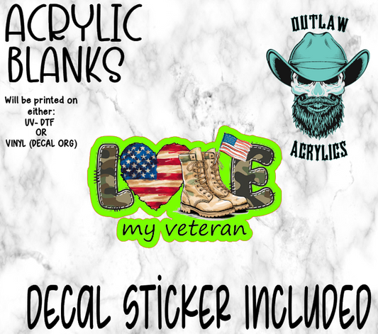Love My Veteran Style Acrylic & Decal Set