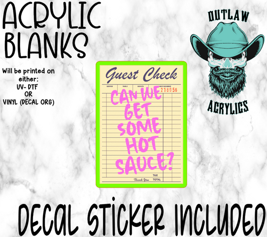 Can We Get Some Hot Sauce Acrylic & Decal Set