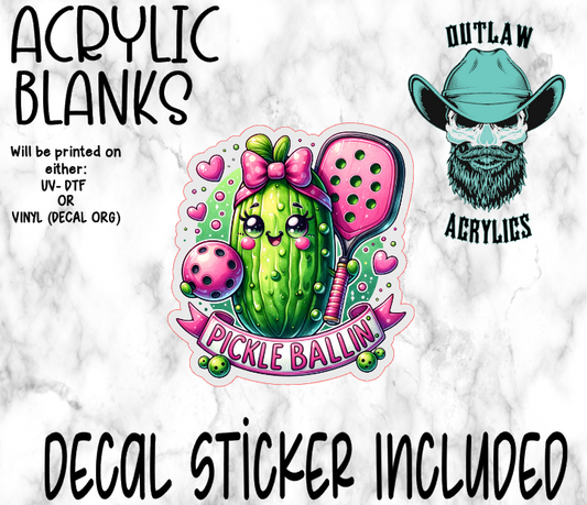 Pickle Ballin Acrylic & Decal Set