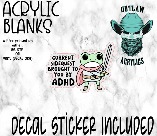 Brought To You By ADHD Acrylic & Decal Set