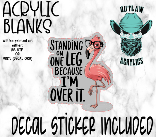 Standing On One Leg Acrylic & Decal Set