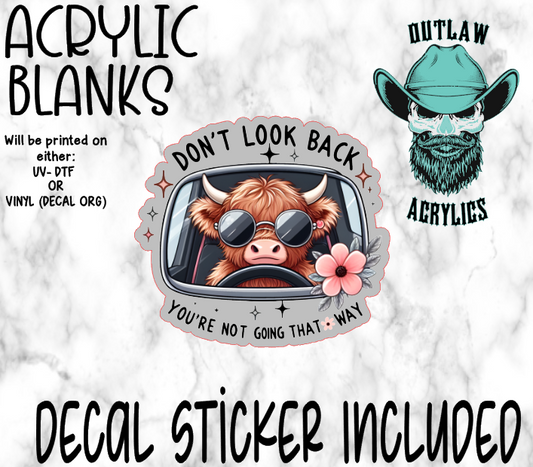 Don't Look Back Highland Acrylic & Decal Set