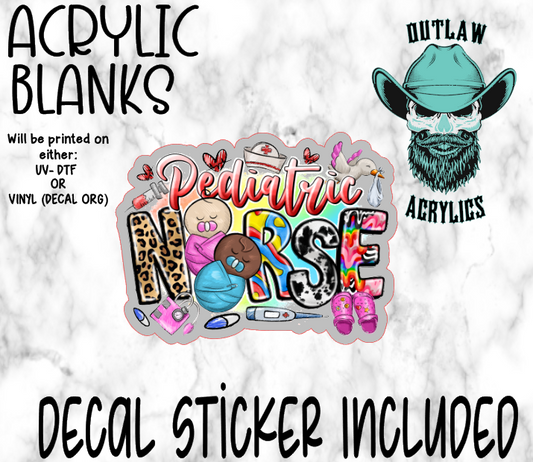 Pediatric Nurse Acrylic & Decal Set