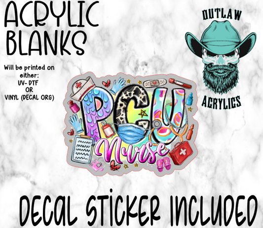 PCU Nurse Acrylic & Decal Set