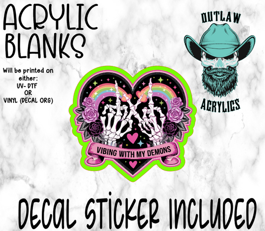 Vibing With My Demons Acrylic & Decal Set