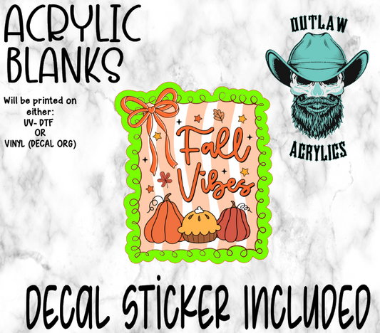 Orange Fall Vibes Acrylic & Decal Set