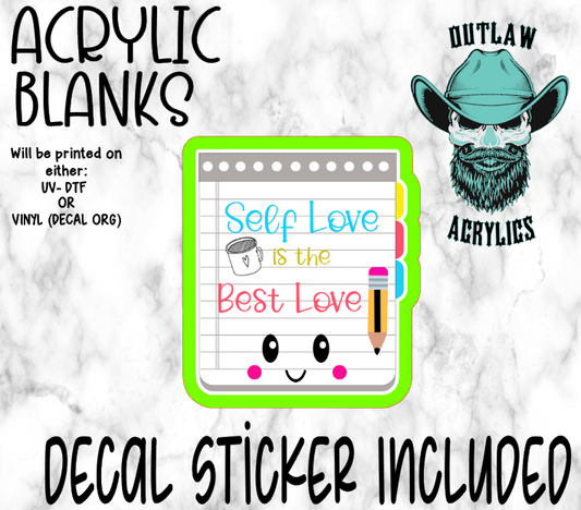 Self Love Sticky Acrylic & Decal Set