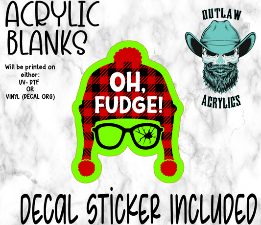 Oh Fudge Acrylic & Decal Set