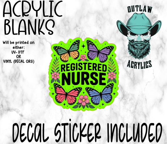Registered Nurse Butterfly Acrylic & Decal Set
