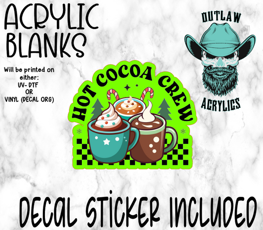 Hot Cocoa Crew Acrylic & Decal Set