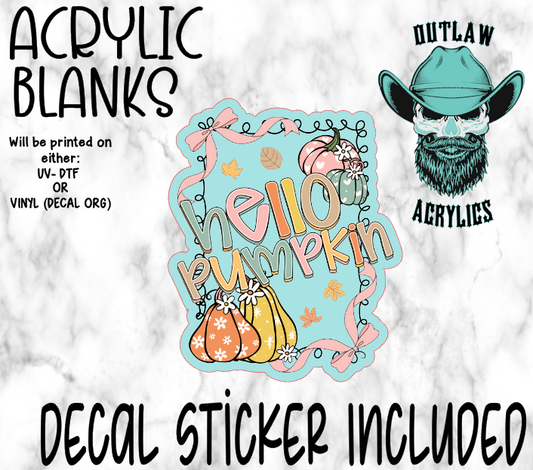 Hello Pumpkin Acrylic & Decal Set