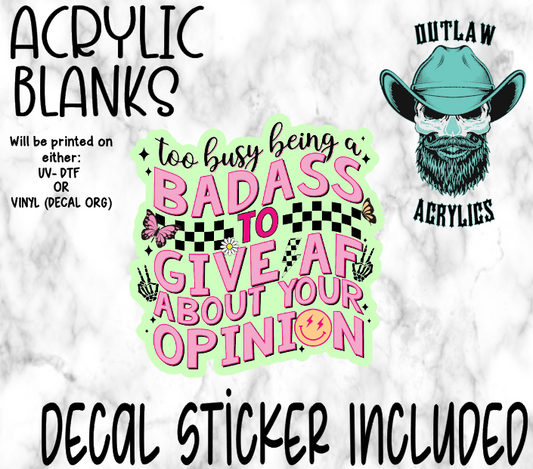 Don't Give AF Opinion Acrylic & Decal Set