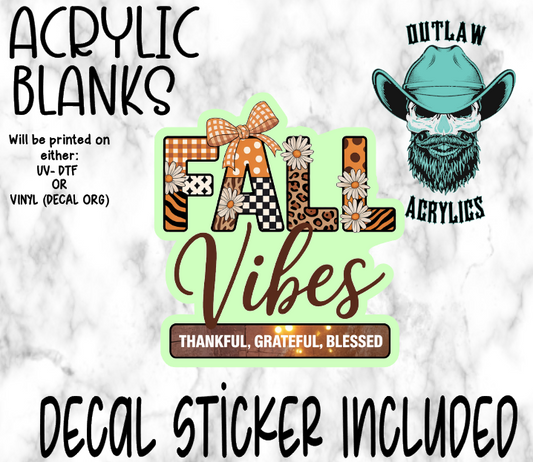 Fall Vibes Leopard Style Acrylic & Decal Set