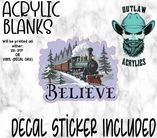 We Believe Acrylic & Decal Set