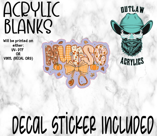 Fall Nurse Style Acrylic & Decal Set