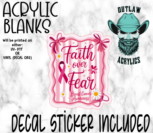 Pink Faith Over Fear Status Acrylic & Decal Set