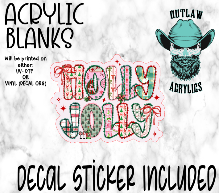 Holly Jolly Acrylic & Decal Set