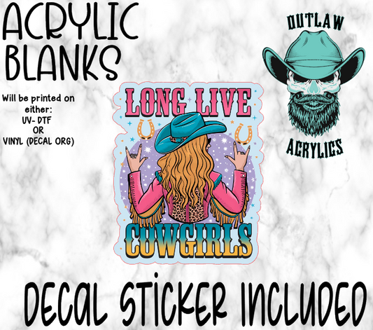 Long Live Cowgirls Acrylic & Decal Set