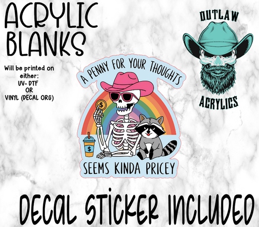 Penny For Your Thoughts Acrylic & Decal Set