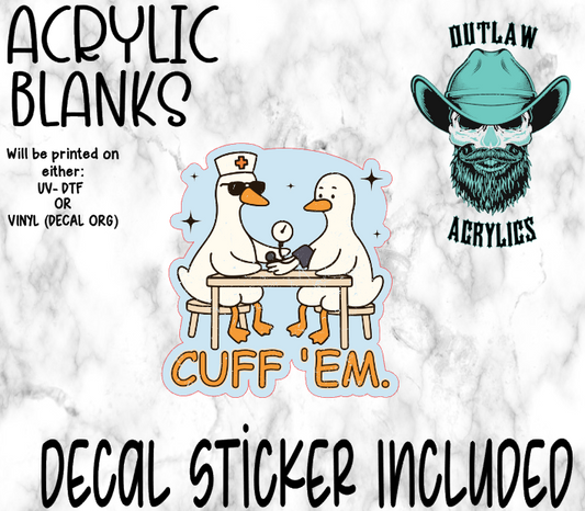 Cuff Em Acrylic & Decal Set