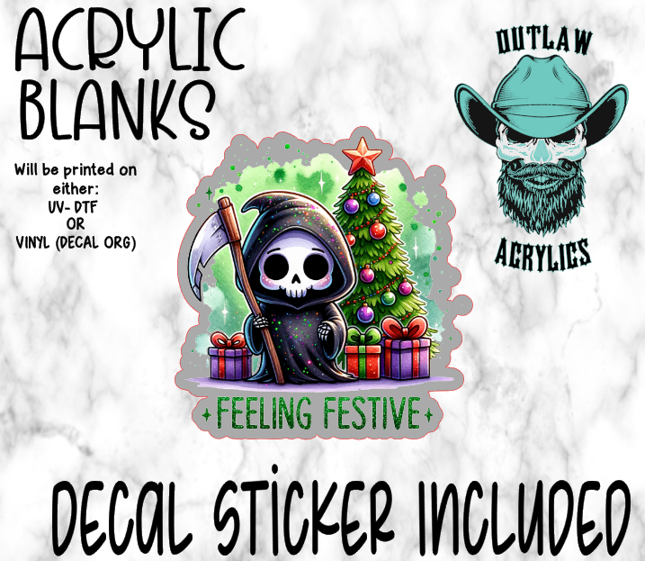 Feeling Festive Acrylic & Decal Set