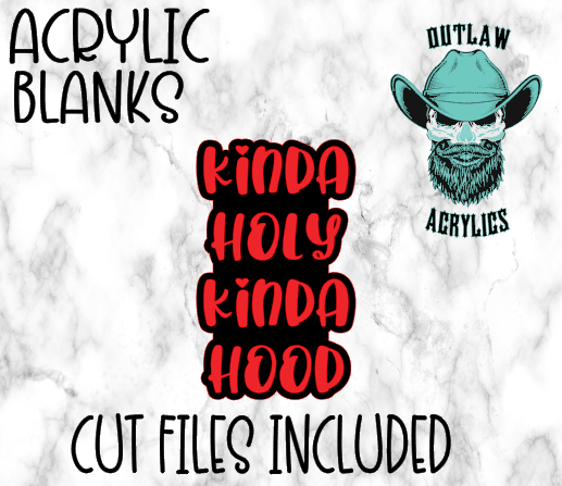 Kinda Holy Kinda Hood Badge Reel Acrylic