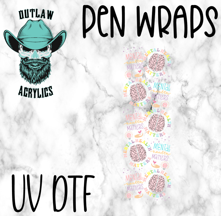 Mental Health Matters Pen Wrap UV-DTF