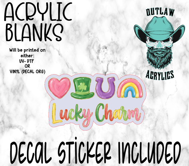 Lucky Charms Acrylic & Decal Set- Outlaw Acrylics