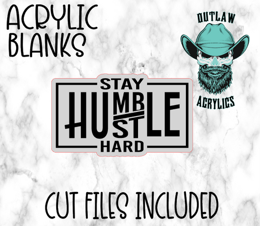 Stay Humble Hustle Hard Badge Reel Acrylic