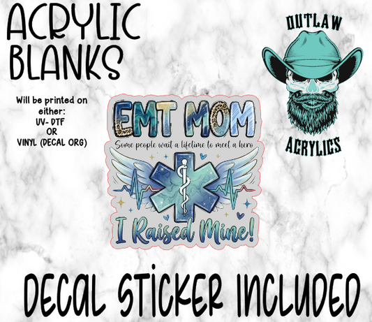 EMT Mom Acrylic & Decal Set