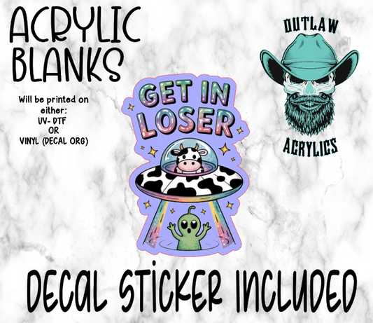 Get In Loser UFO Acrylic & Decal Set