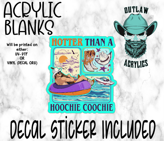 Hotter Than A Hoo Acrylic & Decal Set