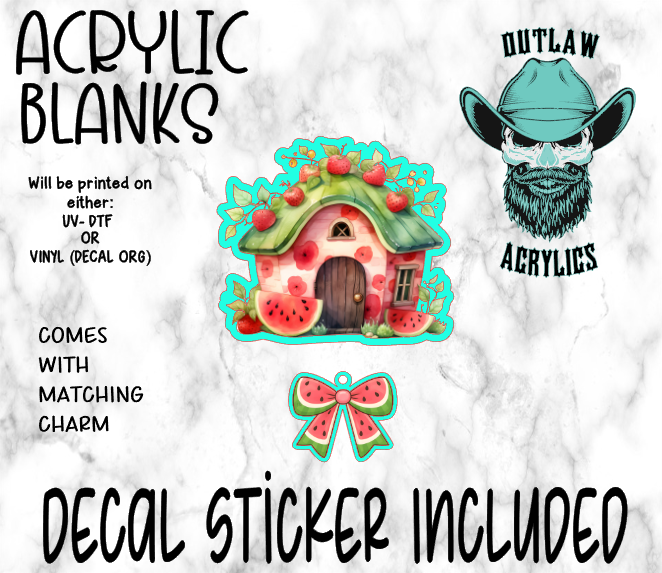 Watermelon House Acrylic & Decal Set WITH MATCHING CHARM