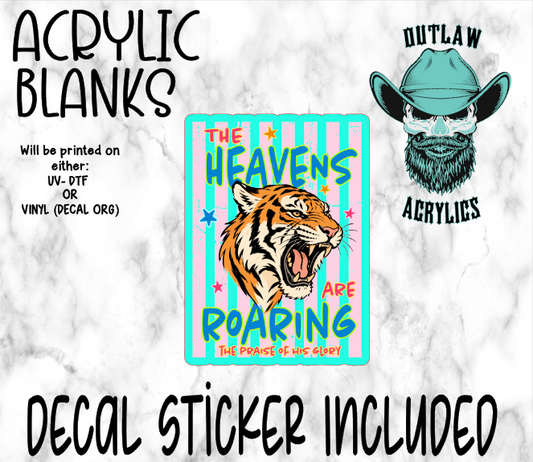 Heaven Is Roaring Acrylic & Decal Set